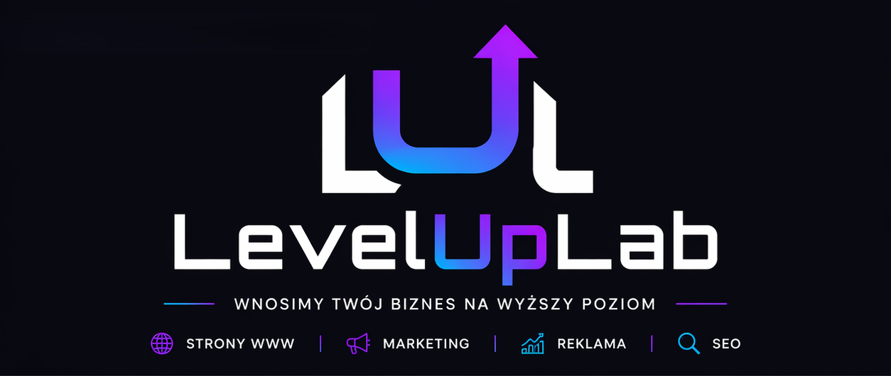 LevelUpLab — Wnosimy Twój biznes na wyższy poziom